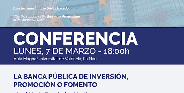 Conferencia: La banca pública de inversión, promoción o fomento